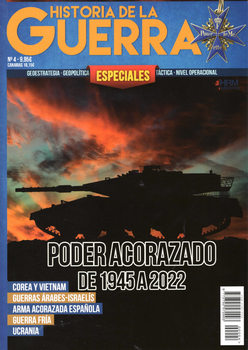 Poder Acorazado de 1945 a 2022 (Historia de la Guerra Especiales 4)