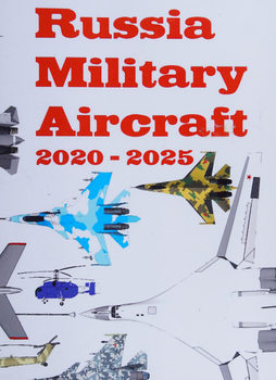 Russia Military Aircraft 2020-2025
