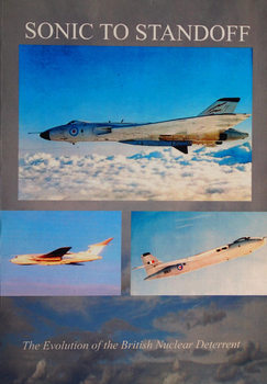 Sonic to Stand Off: The Evolution of the British Nuclear Deterrent