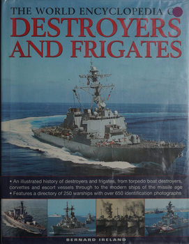 The World Encyclopedia of Destroyers and Frigates