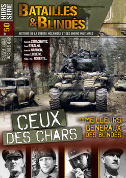 Ceux des Chars (Batailles & Blindes Hors Serie �50)