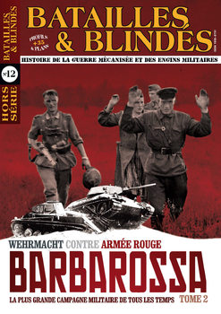 Barbarossa Tome 2 (Batailles & Blindes Hors-Serie �12)