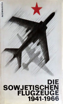 Die Sowjetischen Flugzeuge 1941-1966