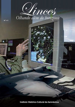 Linces! Olhando Alem do Horizonte Controladores de Operacoes Aereas Militares (COAM) (Incaer �41)