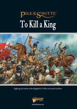 Pike & Shotte: To Kill A King