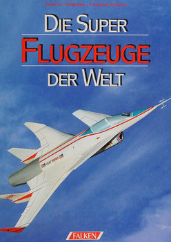 Die Super Flugzeuge der Welt