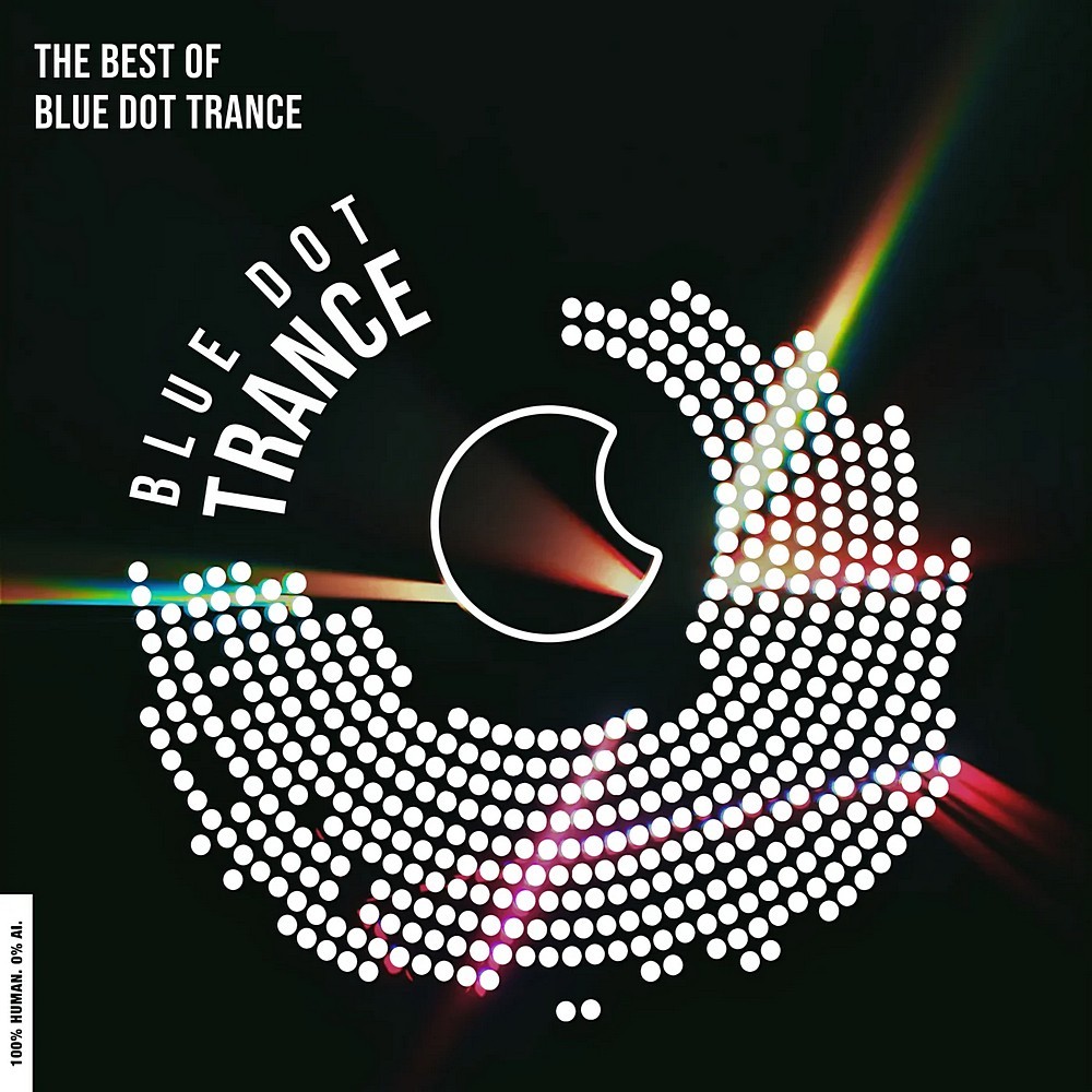 Best of Blue Dot Trance (2026)