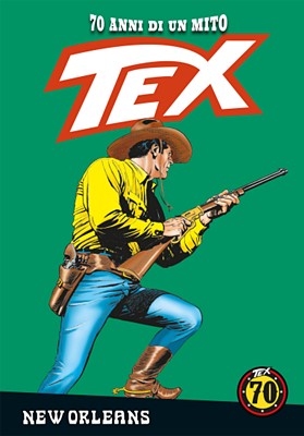 Tex 70 Anni Di Un Mito 113 - New Orleans (RCS 2020-02-21)