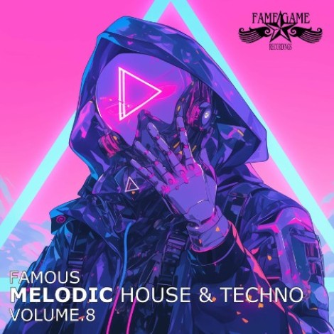 VA - Famous Melodic House and Techno, Vol. 8 (2026) mp3]