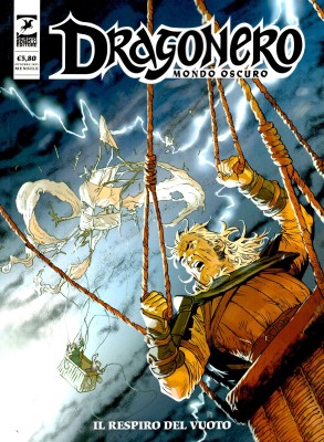 Dragonero N.149 - Mondo oscuro 36 - Il respiro del vuoto (SBE Ottobre 2025)