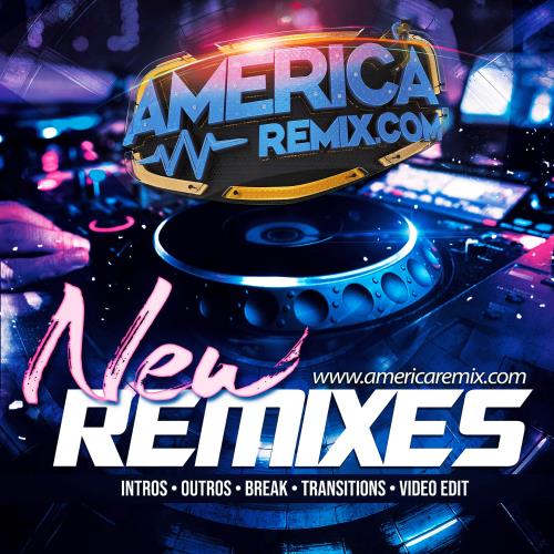 AmericaRemix 3107 The Best Latin Remix & Edits