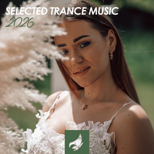 Selected Trance Music (2026)