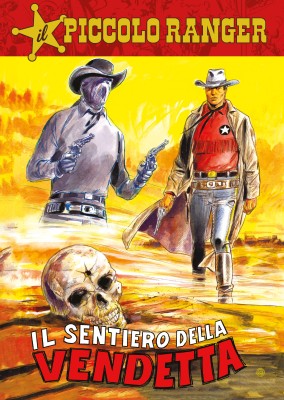 Il Piccolo Ranger 069 - Il sentiero della vendetta (RCS 2023-09-26)