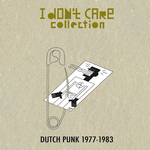 I Dont Care Collection (Dutch Punk 1977-1983) (2CD) (2016) FLAC