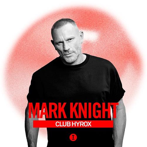 Mark Knight Club Hyrox (DJ Mix)