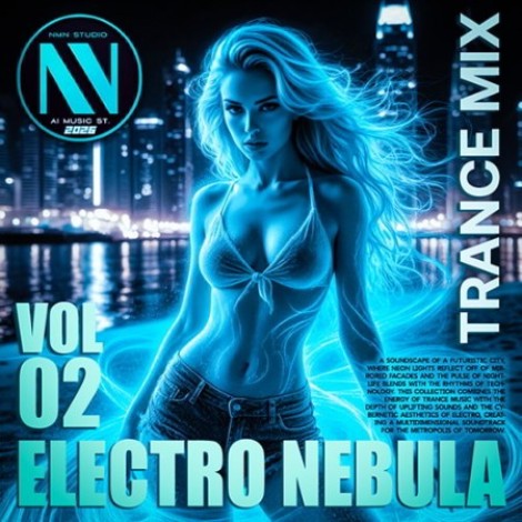 VA - Electro Nebula: Trance Mix Edition Vol.02 (2026) mp3