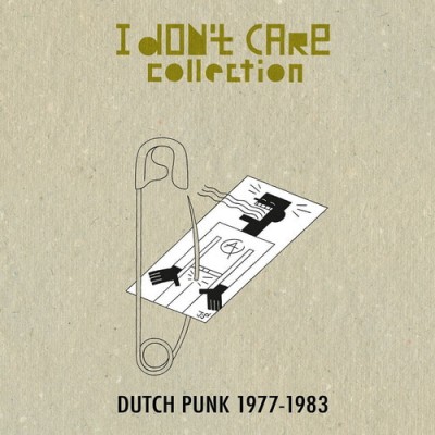 I Dont Care Collection (Dutch Punk 1977-1983) (2CD) (2016) FLAC
