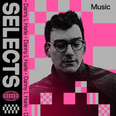 Selects Danny L Harle (2026) FLAC