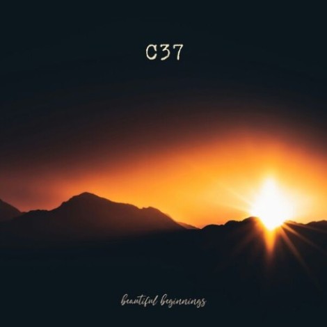 C37 - Beautiful Beginnings (2024) mp3