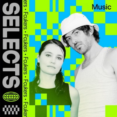 Selects Fcukers (2026) FLAC