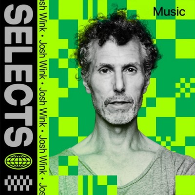 Selects Josh Wink (2026) FLAC