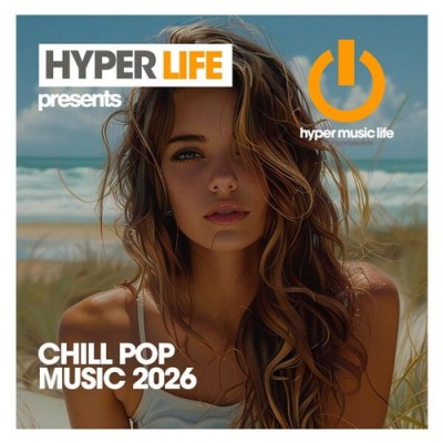 Chill Pop Deluxe 2026 (2026) FLAC