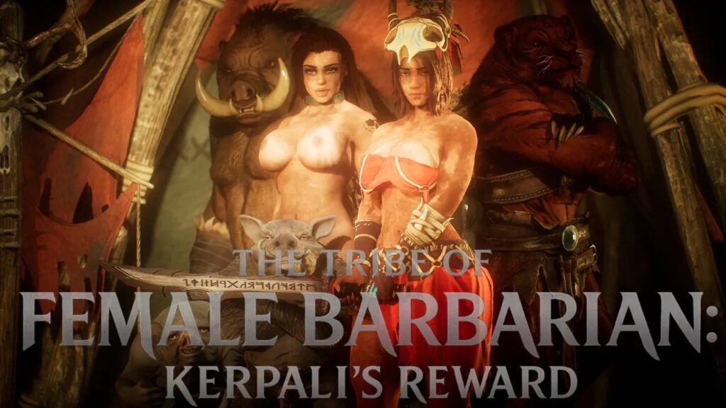 The Tribe of Female Barbarian: Kerpali’s Reward