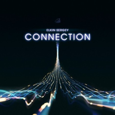 Elkin Sergey - Connection (2025) mp3