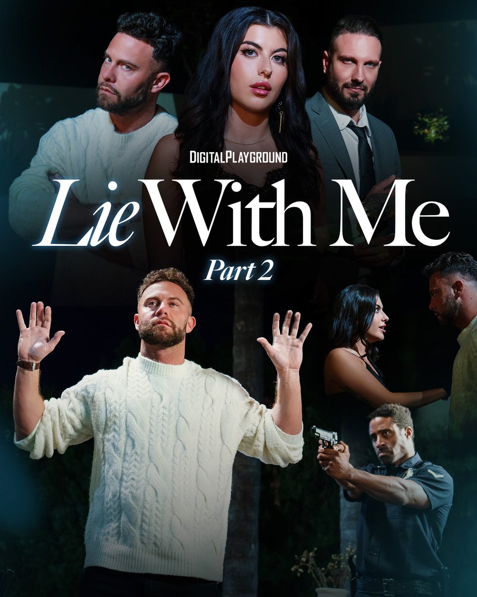 Gal Ritchie, Seth Gamble, Quinton James  - Lie With Me - Part 2