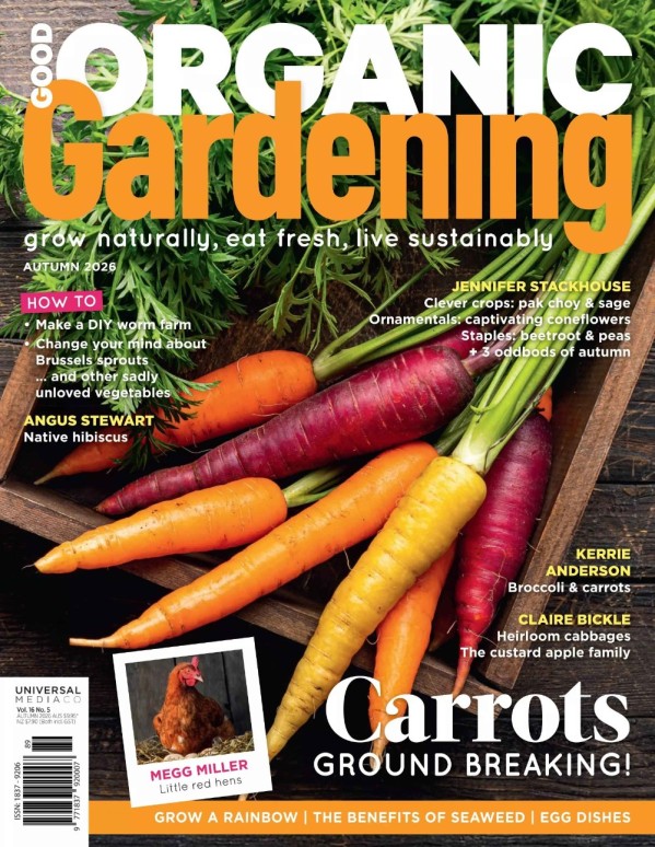 Good Organic Gardening - Vol 16 No 5, Autumn 2026