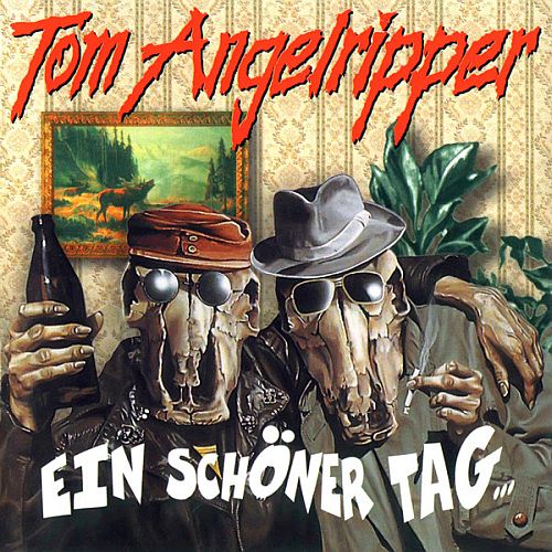 Tom Angelripper - Ein Schöner Tag� (1995) (LOSSLESS)