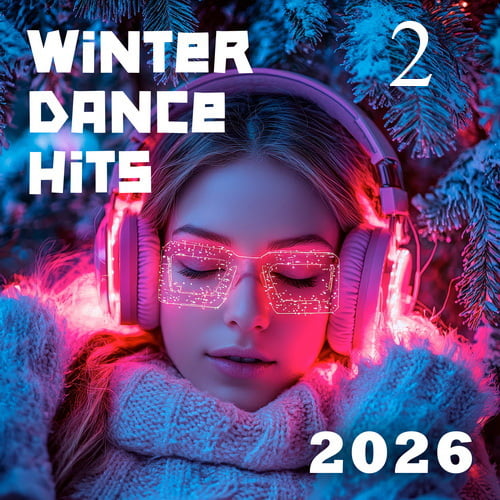 Winter Dance Hits 2026 Part 2 (Deep Strips) (2026) FLAC