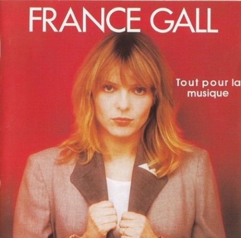 France Gall - Tout pour la musique (1981) flac
