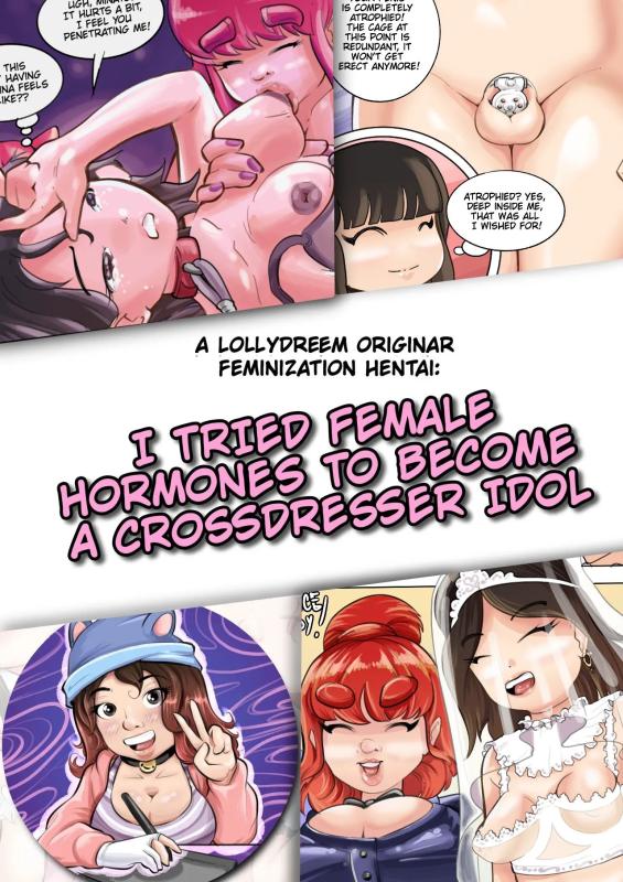 Lollydreem - I tried female hormones to become a crossdresser Idol