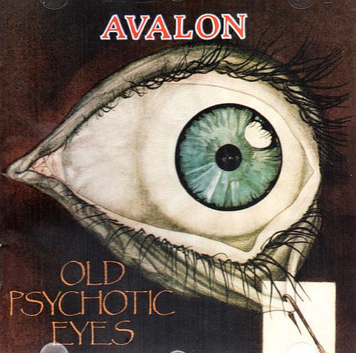 Avalon - Old Psychotic Eyes (1993) (LOSSLESS)
