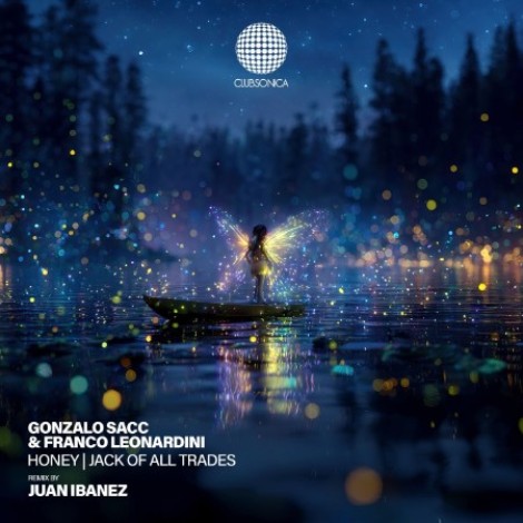 Gonzalo Sacc, Franco Leonardini, Juan Ibanez - Honey | Jack of All Trades (2026) mp3