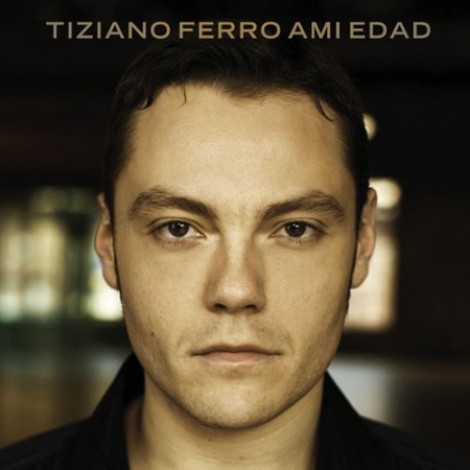 Tiziano Ferro - A mi edad (2008) mp3