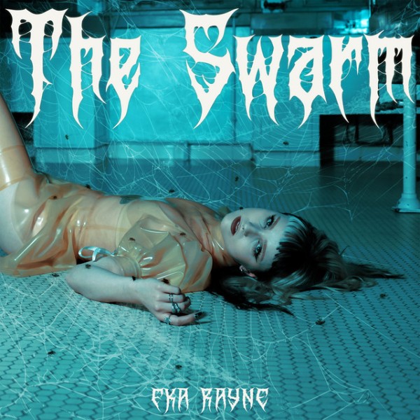 FKA Rayne - The swarm (Single) (2026)