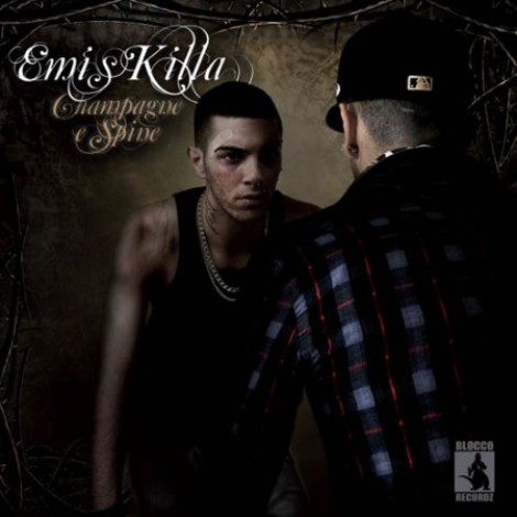 Emis Killa - Champagne e spine (2010) mp3