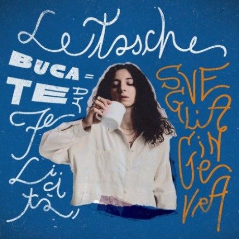 Svegliaginevra - Le tasche bucate di felicità (2021) mp3