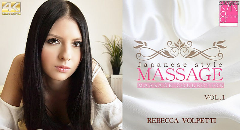 Japanese Style Massage - Massage Collecton Vol.1 REBECCA VOLPETTI [UltraHD/4K 2160p] 2026