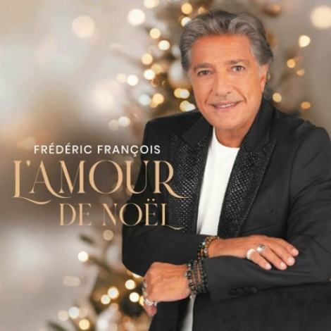 FrÃ©dÃ©ric FranÃ§ois - L'amour de Noël (2024) mp3