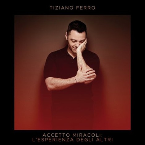 Tiziano Ferro - Accetto miracoli: L'esperienza degli altri (2020) mp3