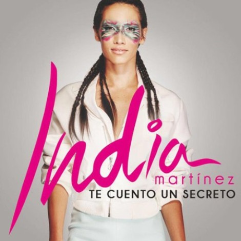 India MartÃ­nez - Te cuento un secreto (2016) mp3