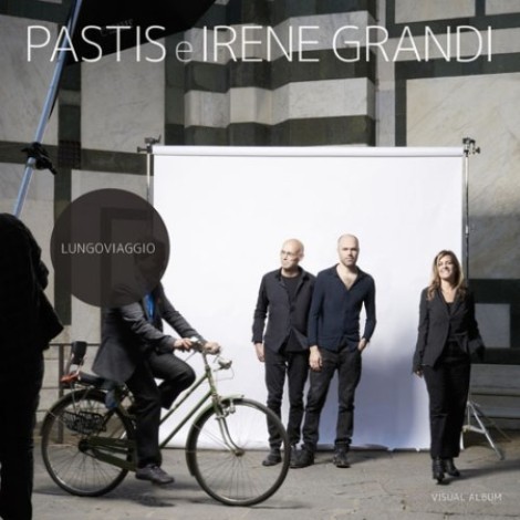Irene Grandi, Pastis - Lungoviaggio (2018) mp3