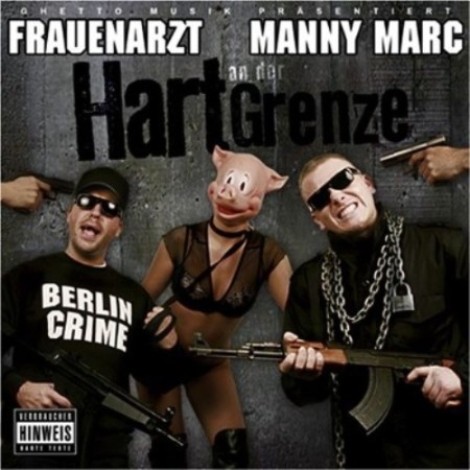 Frauenarzt & Manny Marc - Hart an der Grenze (2006) mp3