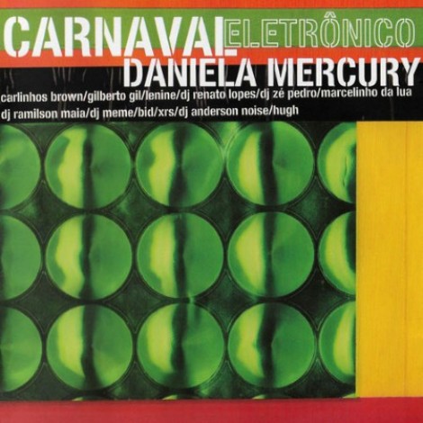 Daniela Mercury - Carnaval Electrônico (2004) mp3
