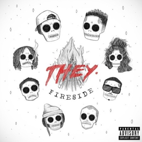 THEY. - Fireside (EP) (2018) mp3