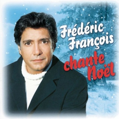 FrÃ©dÃ©ric FranÃ§ois - Chante Noël (2002) mp3
