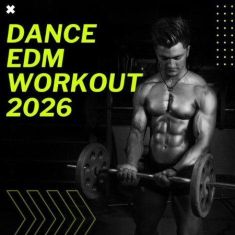 VA - Dance EDM Workout (2026) (2026) flac